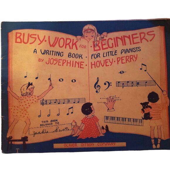 Busy Work For Beginners - A Writing Book For Little Pianists By J Hovey Perry - Picture 1 of 5